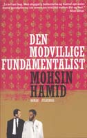 Mohsin Hamid: Den modvillige fundamentalist
