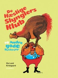 De hæslige slynglers klub og andre historier